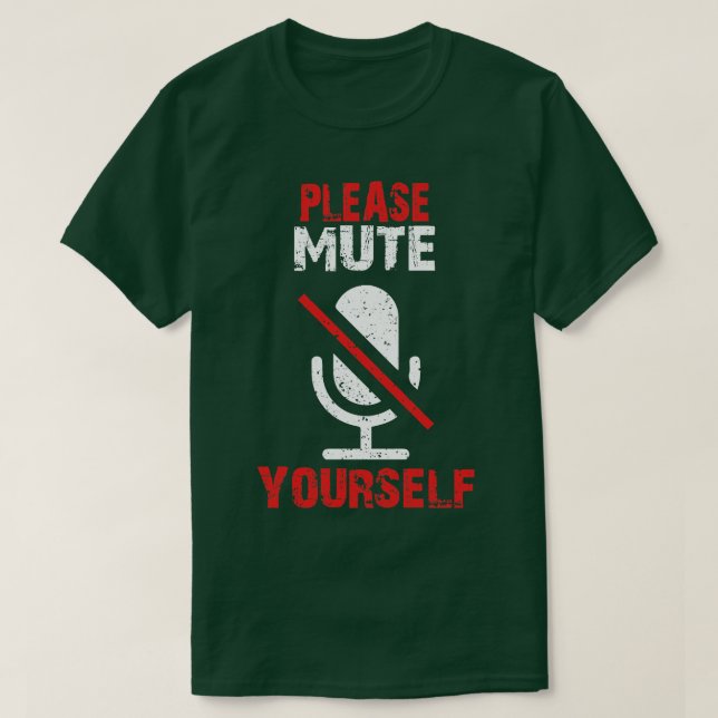 Teacher please mute yours T-Shirt (Design Front)