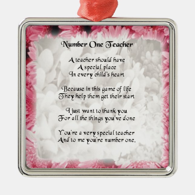 Teacher Poem  -  Pink Floral edge Design Metal Ornament (Front)