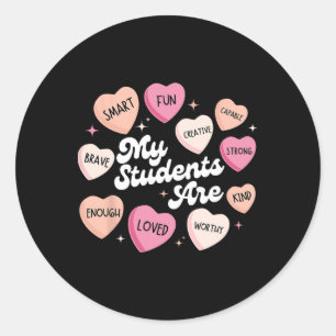 Teacher Positive Affirmations Valentine Candy Hear Classic Round Sticker