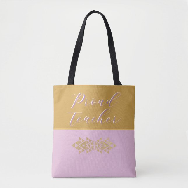 Teacher Pride Pink & Gold  Tote Bag (Front)