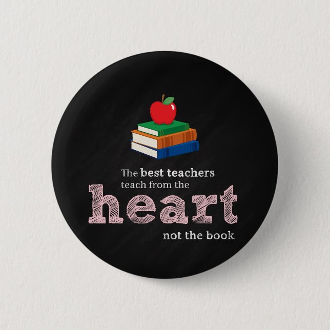Teacher quote 2 inch round button (Front)