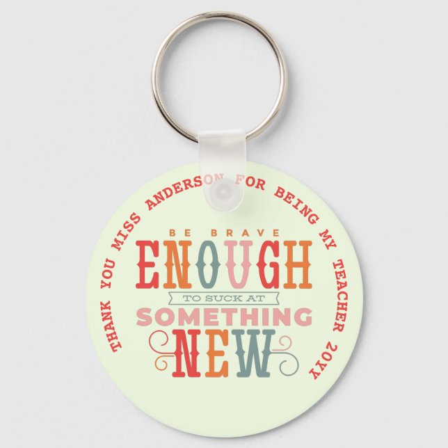Teacher Quotes Appreciation Retirement Farewell    Keychain (Front)