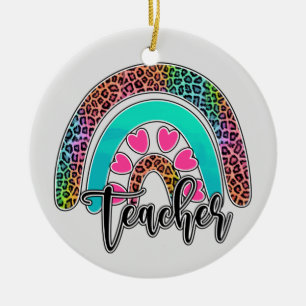 Teacher Rainbow – Colourful Leopard Print Ceramic Ornament
