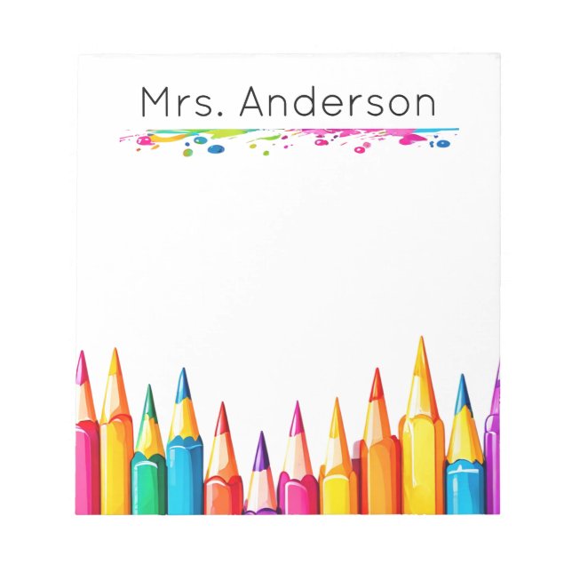 Teacher Rainbow Pencil Paint Splatter Name Notepad (Front)