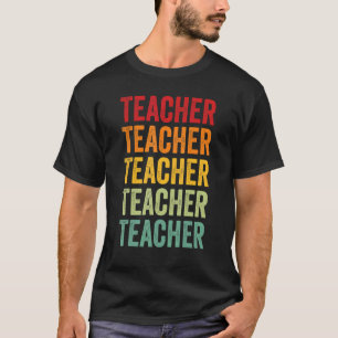 Teacher Rainbow Text  Teacher Colourful T-Shirt