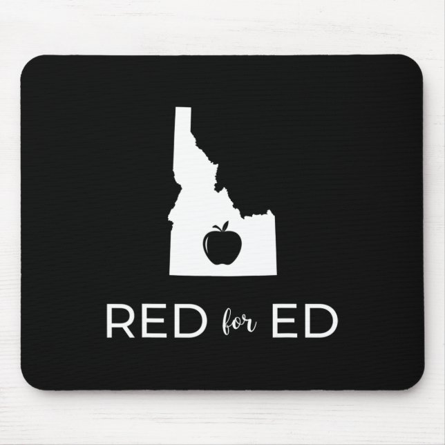 Teacher Red For Ed Idaho Public Education 2  Mouse Pad (Front)