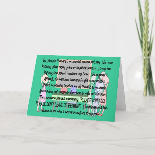 Teacher Retirement "Don't Go" Story Art Gifts Card (Front)