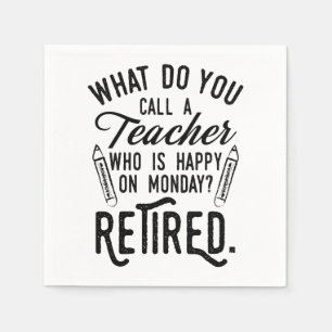 Teacher Retirement Principal Retired Typography Napkin