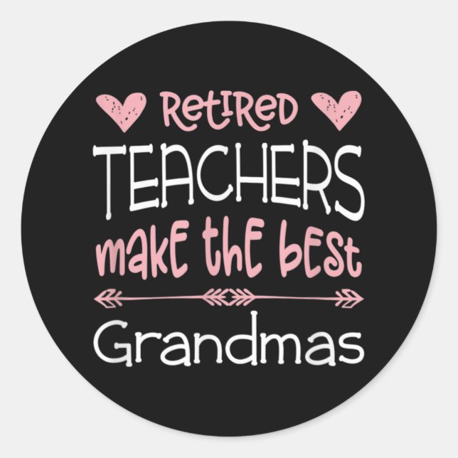 Teacher Retirement Quote Classic Round Sticker (Front)