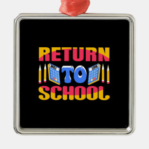 Teacher Return To School Metal Ornament