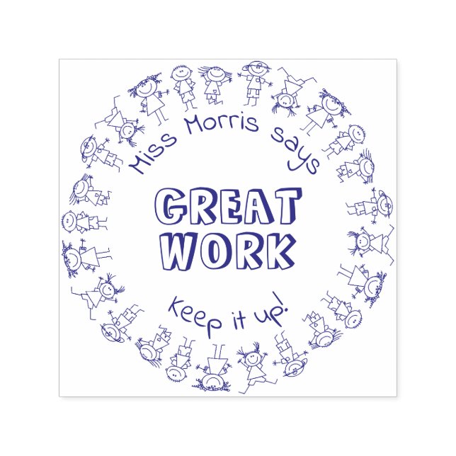 Teacher Says Great Work Keep It Up Personalized Self-inking Stamp (Design)