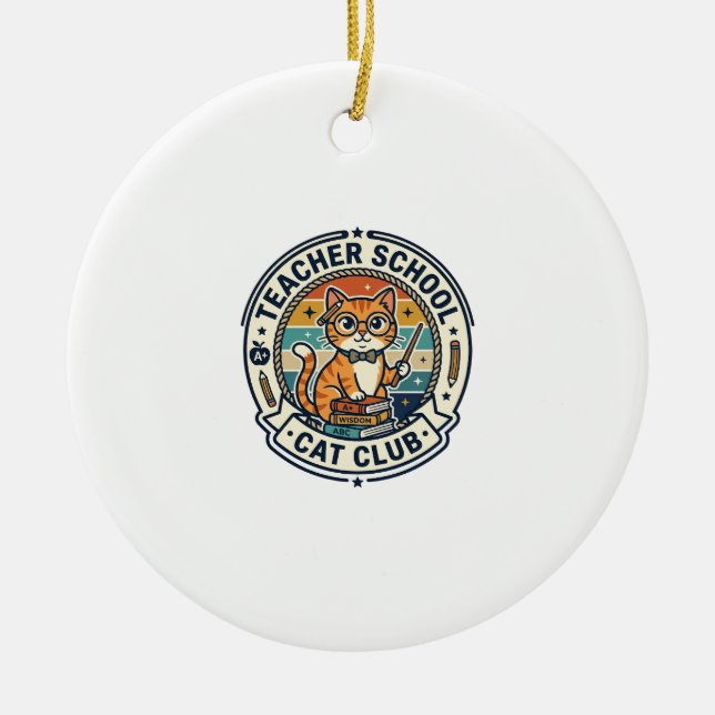 Teacher School Cat Cute Kitty Design - Teacher Sch Ceramic Ornament (Front)