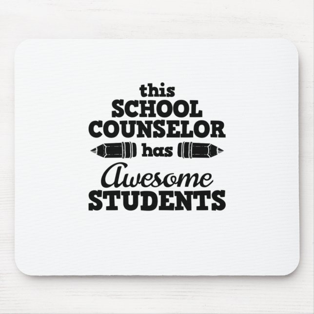 Teacher School Counselor Mouse Pad (Front)