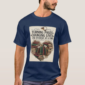 Teacher Shirt | Turning Pages Changing Lives Book 
