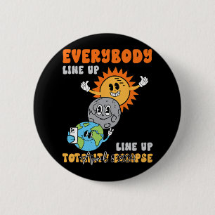 Teacher Solar Eclipse April 8 2024 Funny Cute Eart 2 Inch Round Button
