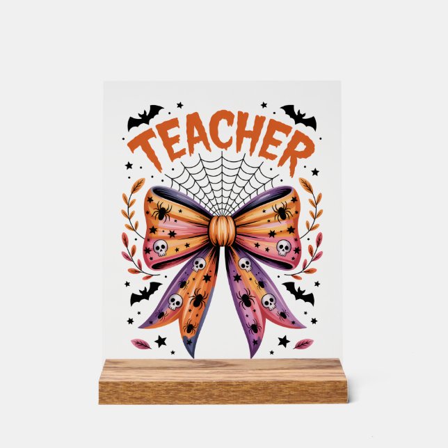 Teacher Spooky Halloween Acrylic Sign (Front)