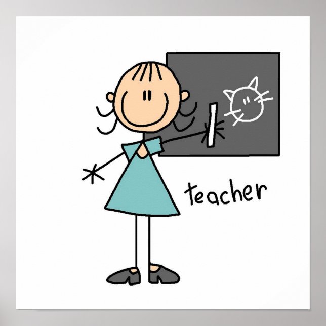 Teacher Stick Figure Poster (Front)