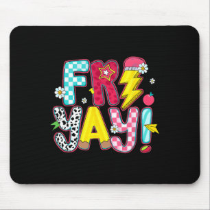 Teacher Student Back To School Fri-yay Happy Frida Mouse Pad