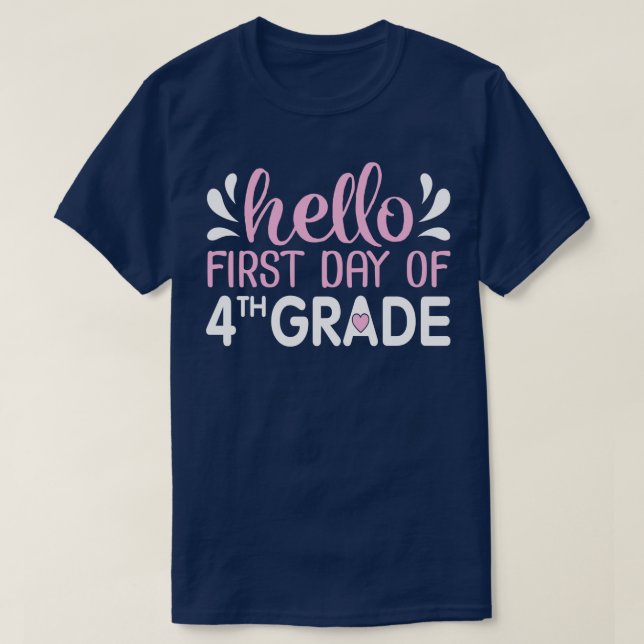 Teacher Student Back To School Hello First Day Of  T-Shirt (Design Front)