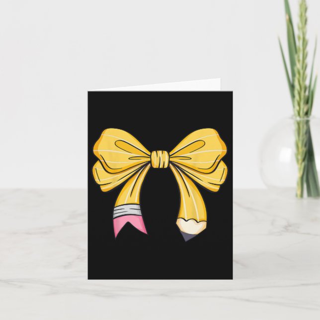 Teacher Student Coquette Bow Pencil First Day Back Card (Front)
