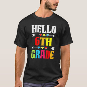 Teacher Student Hello 6th Grade Back To School T-Shirt