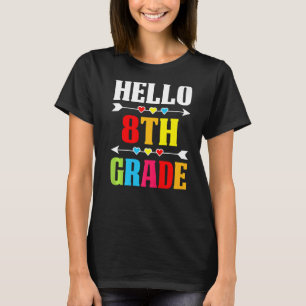 Teacher Student Hello 8th Grade Back To School T-Shirt