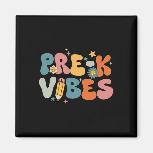 Teacher Student Pre-k Vibes Pre Kindergarten Team Magnet