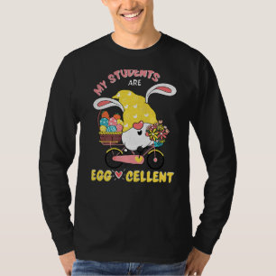 Teacher Students Are Eggcellent Happy Easter Egg H T-Shirt