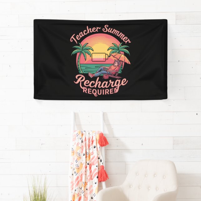 Teacher Summer Recharge Required Last Day School Banner (Insitu)