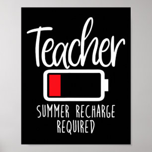 Teacher Summer Recharge Required Last Day School W Poster