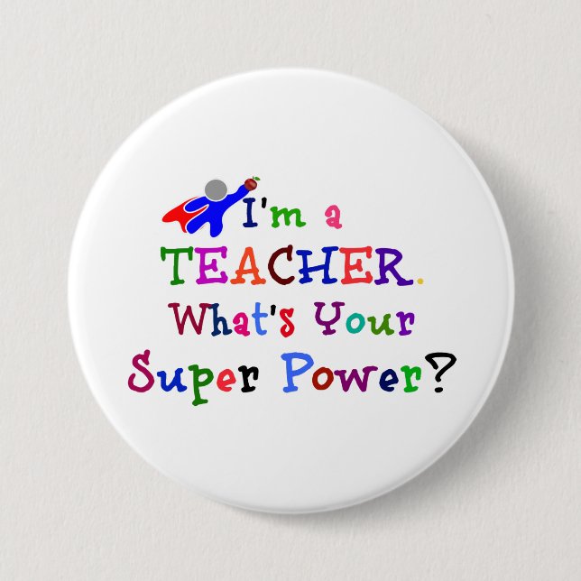 Teacher Superhero 3 Inch Round Button (Front)