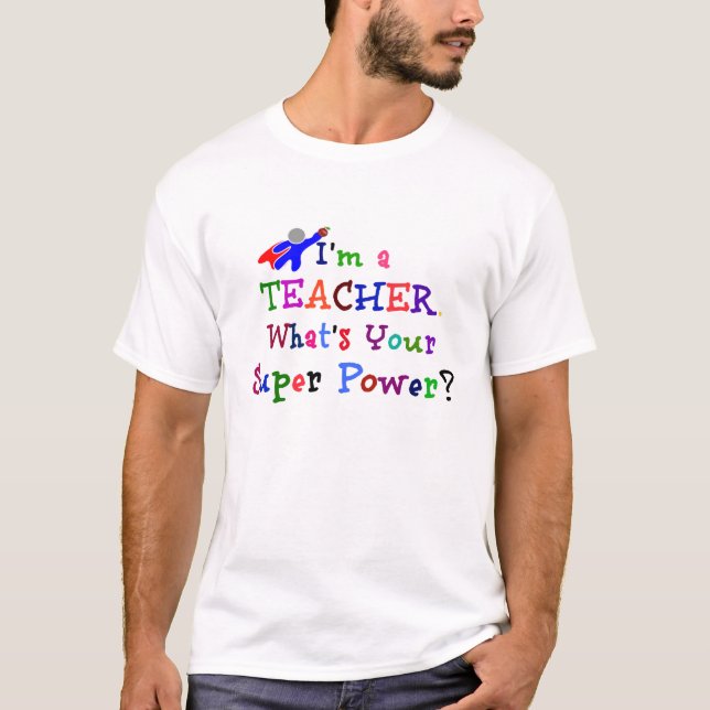 Teacher Superhero T-Shirt (Front)