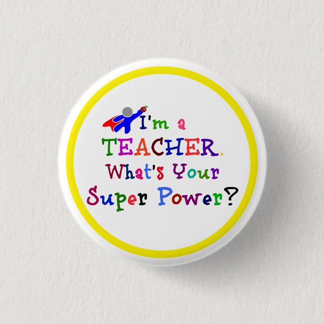 Teacher Superhero with Yellow Circle Frame 1 Inch Round Button (Front)