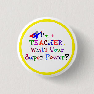 Teacher Superhero with Yellow Circle Frame 1 Inch Round Button