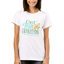 Teacher Superheroes Get Your Cray-On white T-Shirt