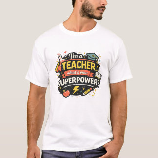 Teacher Superpower Shirt Funny Teacher Gift