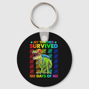 Teacher Survived 100 Days Of Me 100th Day School D Keychain