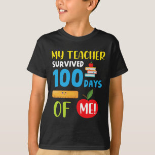 Teacher Survived 100 Days Of Me Fun 100 Days Of Sc T-Shirt