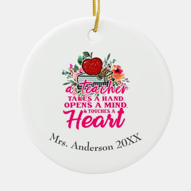 Teacher Takes Hand Personalized Gift For Teacher Ceramic Ornament (Front)