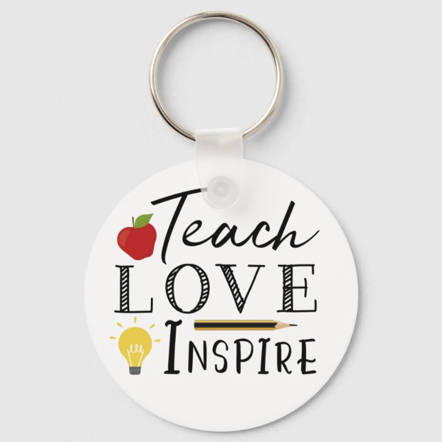 Teacher teach love inspire keychain (Front)