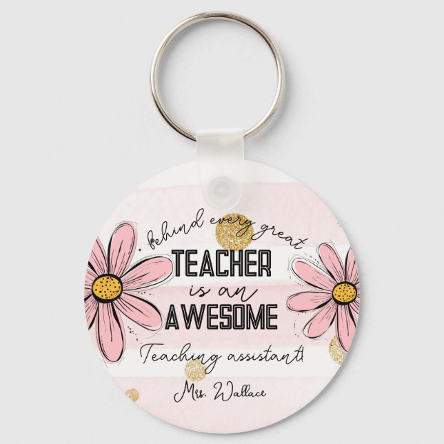 teacher teaching assistant  Daisy TA Keychain (Front)