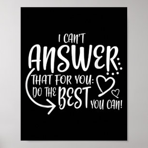 Teacher Test Day Gift Testing Quote State Exam Lad Poster