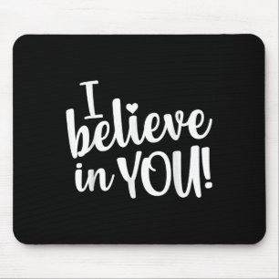 Teacher Test Day I Believe In You Testing Exam Pro Mouse Pad