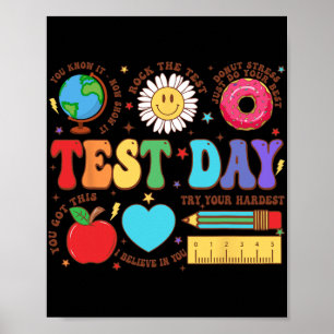 Teacher Test Day Motivational Teacher Starr Testin Poster