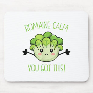 Teacher Testing Romaine Calm You Got This  Mouse Pad