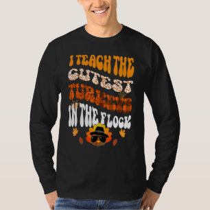 Teacher Thanksgiving I Teach Cutest Turkeys In Flo T-Shirt