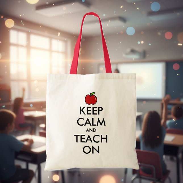 Teacher tote bag | Red apple keep calm & teach on (teacher tote bag)