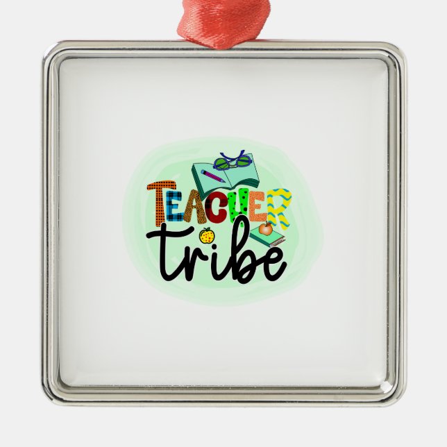Teacher Tribe Metal Ornament (Front)