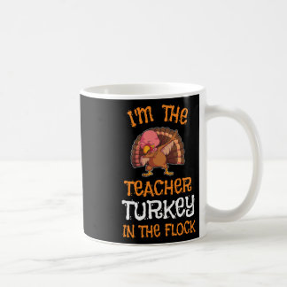 Teacher Turkey Shirt Family Group Matching Thanksg Coffee Mug