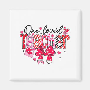 Teacher Valentine Loved Teacher Valentine's Day Co Magnet